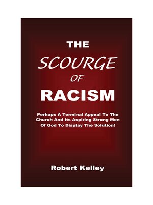 cover image of The Scourge of Racism